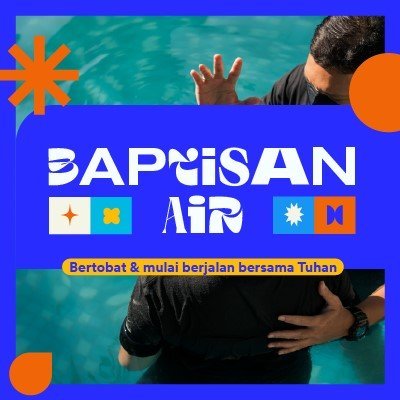 Baptisan Air Batch 4 - 2025